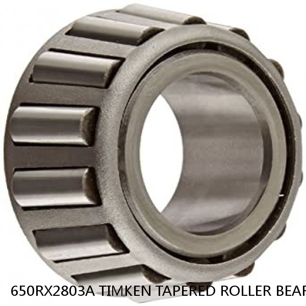 650RX2803A TIMKEN TAPERED ROLLER BEARINGS